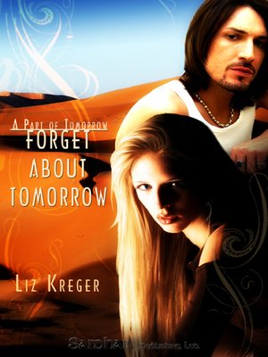 cover image of Forget About Tomorrow
